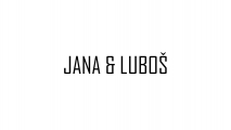 Jana & Luboš, 2017